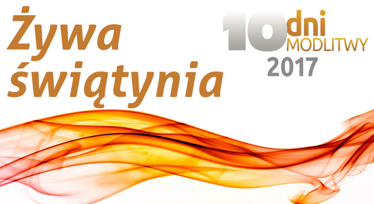 10 Dni Modlitwy 2017