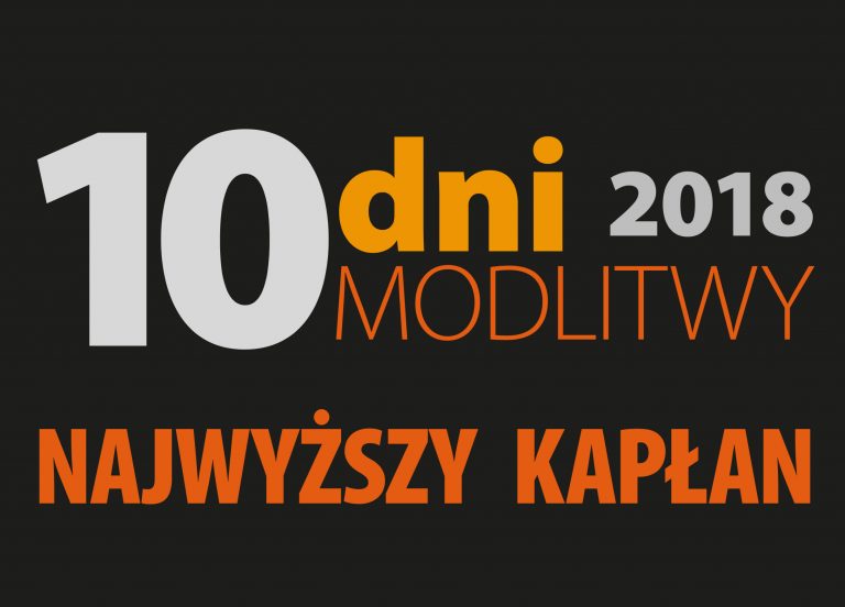 Najwyższy Kapłan – 10 dni modlitwy / 2018