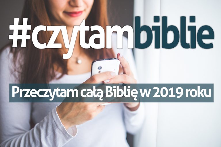 Rok 2019 z Pismem Świętym. #czytambiblie