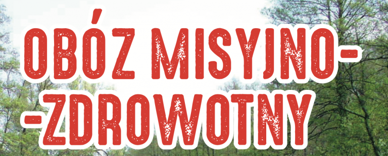 Obóz misyjny – informator