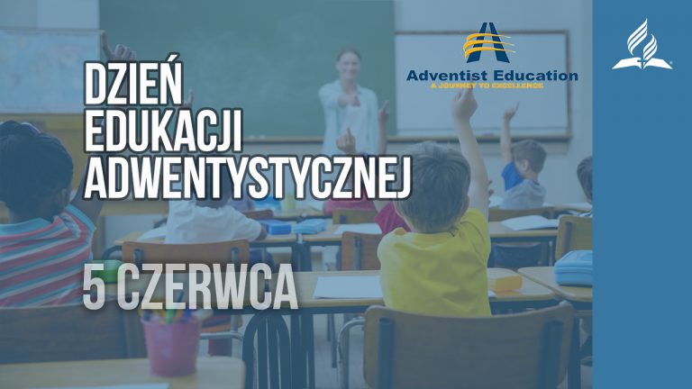 Dzień Edukacji Adwentystycznej – pismo do zborów