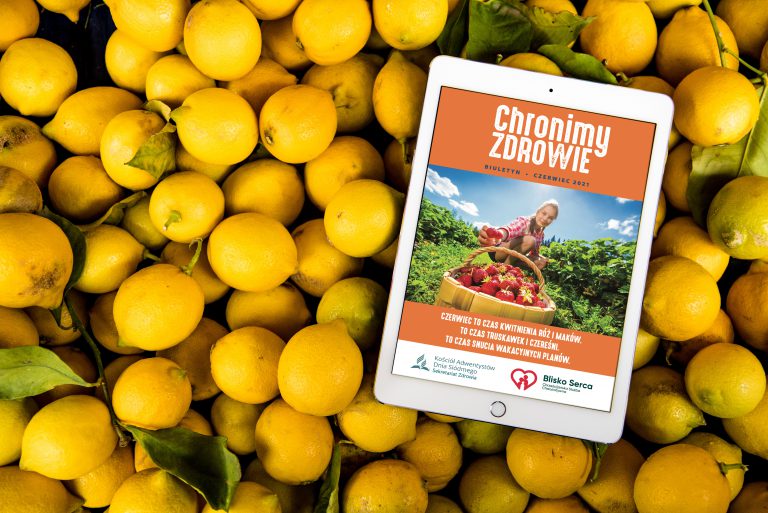 Chronimy Zdrowie – wydanie czerwcowe