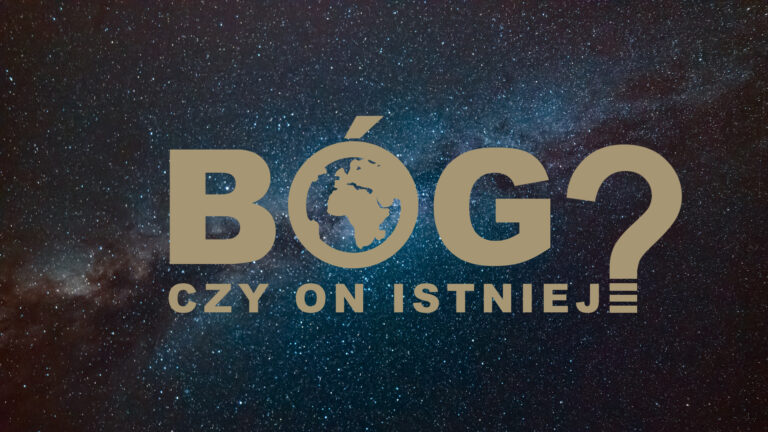 Bóg? Czy On istnieje? – zapowiedź kampanii misyjnej
