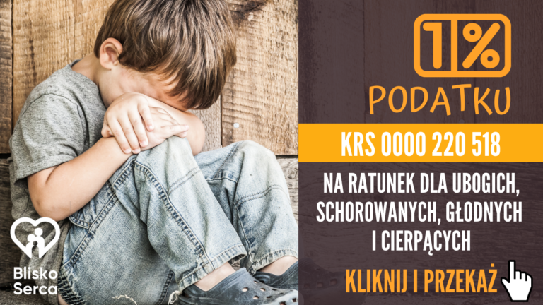 Blisko Serca – 1% podatku