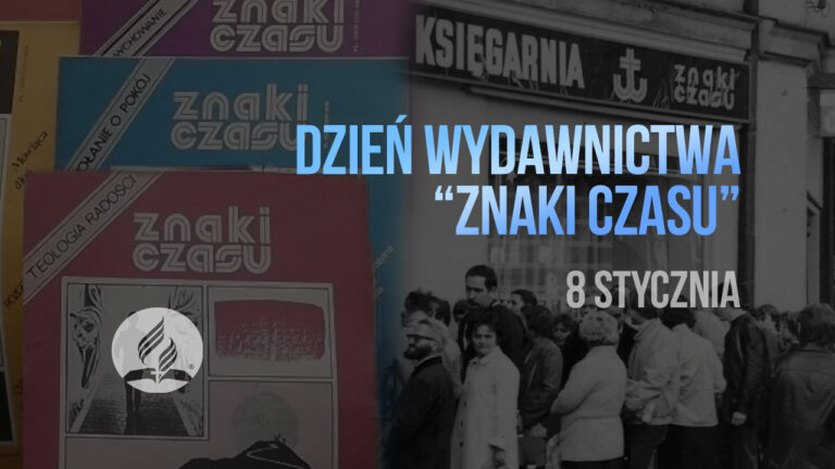 Dzień Wydawnictwa Znaki Czasu – 8 stycznia