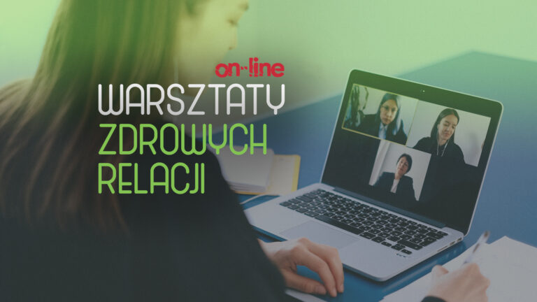 Warsztaty Zdrowych Relacji – kolejne spotkania