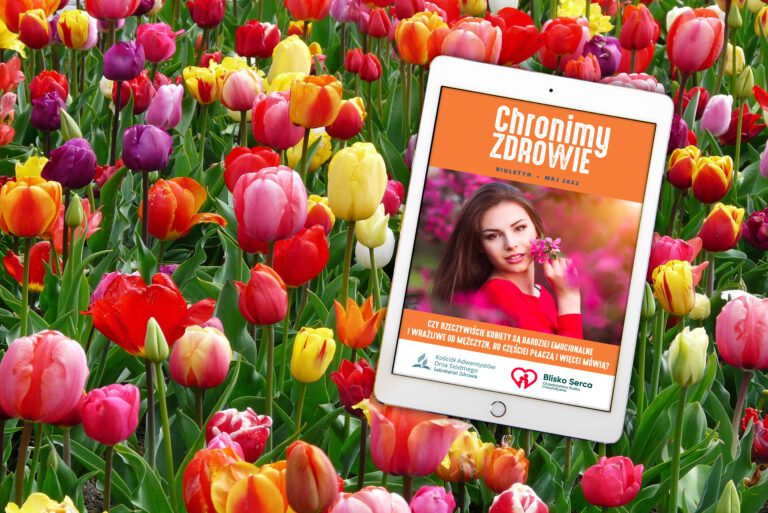 Chronimy Zdrowie – wydanie majowe