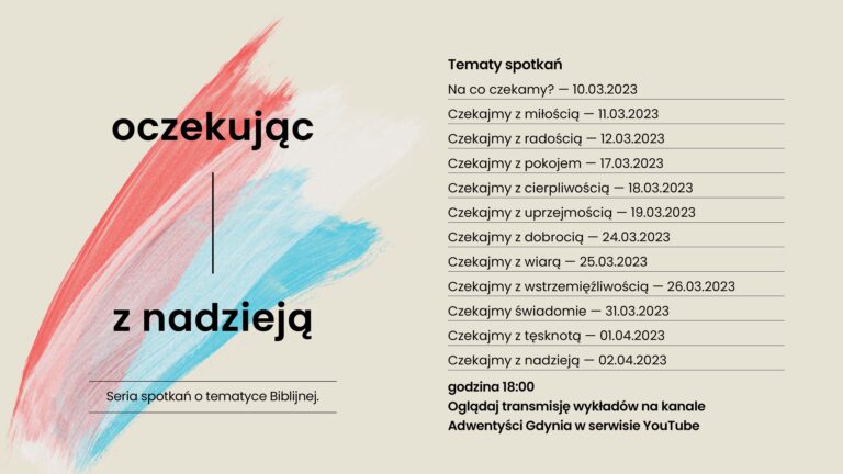 „Oczekując z nadzieją” – zaproszenie na spotkania