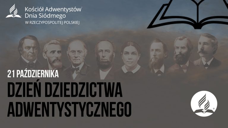 Dzień Dziedzictwa Adwentystycznego 2023 – materiały