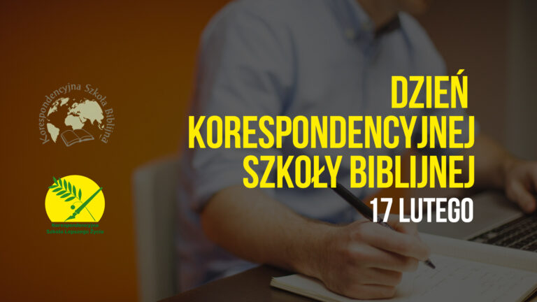 Dzień Korespondencyjnej Szkoły Biblijnej 2024 – Informator
