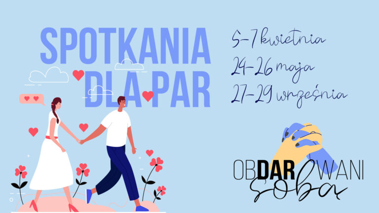 „Obdarowani sobą” – informator