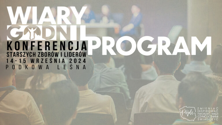 Konferencja Starszych Zborów i Liderów 2024 – Program
