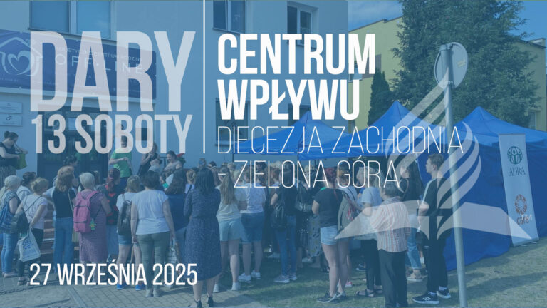 Dary 13. soboty – informator. Diecezja Zachodnia.