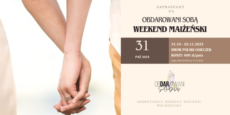 Weekend dla małżeństw w Osieczku – informator
