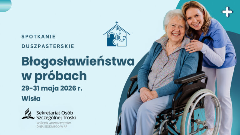 „Błogosławieństwa w próbach” – spotkanie integracyjne w Wiśle