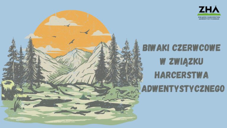 Biwaki czerwcowe ZHA – informator