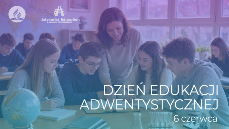 Dzień Edukacji Adwentystycznej – informator