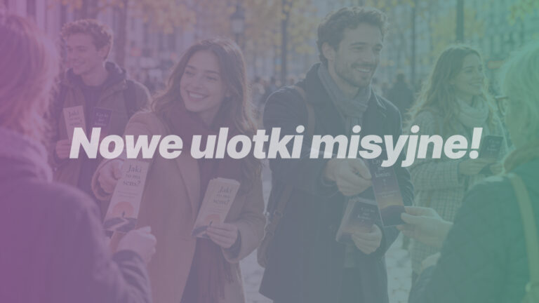 Nowe ulotki misyjne – informator